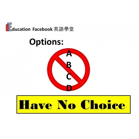 Facebook English_Week 114_14.06.19_Have No Choice (Image)