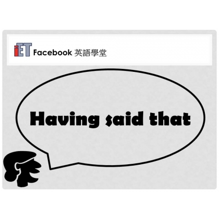 Facebook English_Week 07_26.05.17_Having said that (Image)